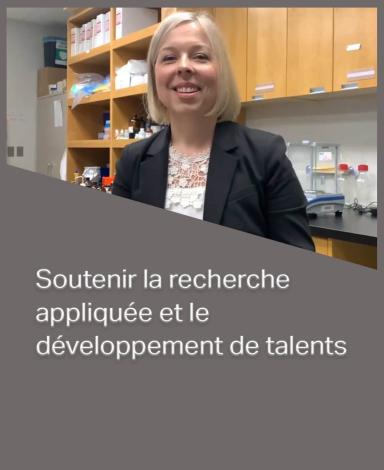 Une carte-image représentant la docteure Nathalie Méthot à l'intérieur d'un rectangle gris sur lequel est superposée la phrase "Soutenir la recherche appliquée et le développement de talents" en texte blanc.